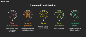 Avoid Common Mistakes During the Exam