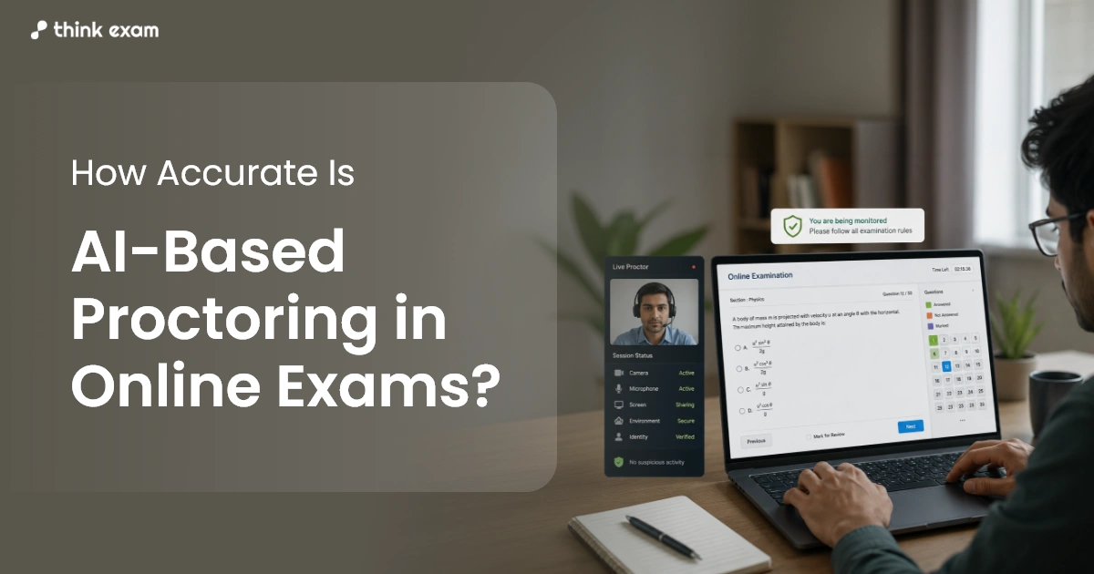 How Accurate Is AI-Based Proctoring in Online Exams